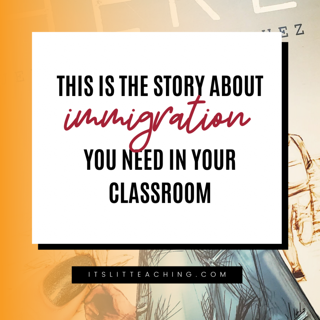 This Is The Story about Immigration You Need In Your Classroom!