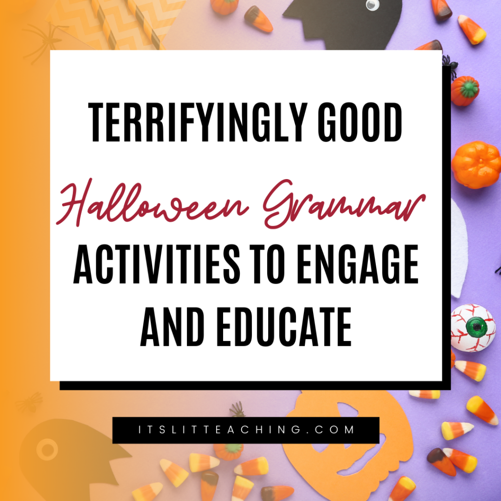 Terrifyingly Good Halloween Grammar Activities to Engage and Educate