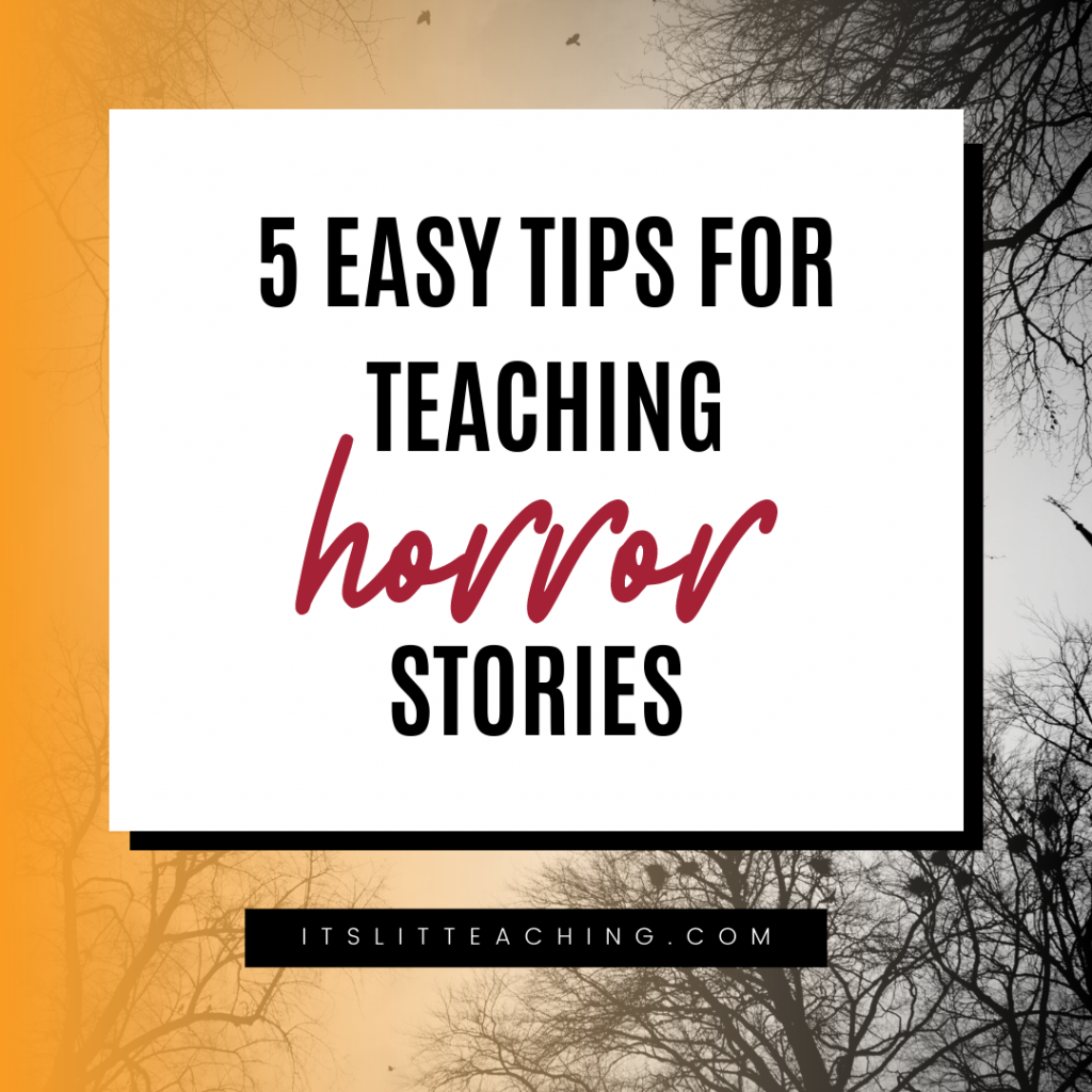 These Tips for Teaching Horror Stories Are Scary Good