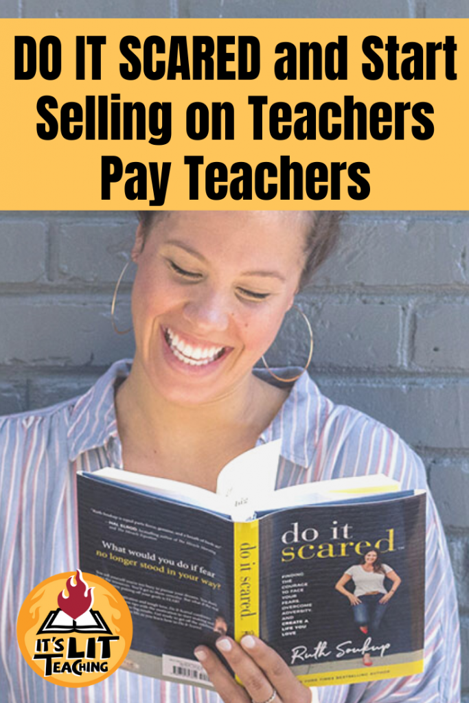 Do It Scared and Start Selling on Teachers Pay Teachers