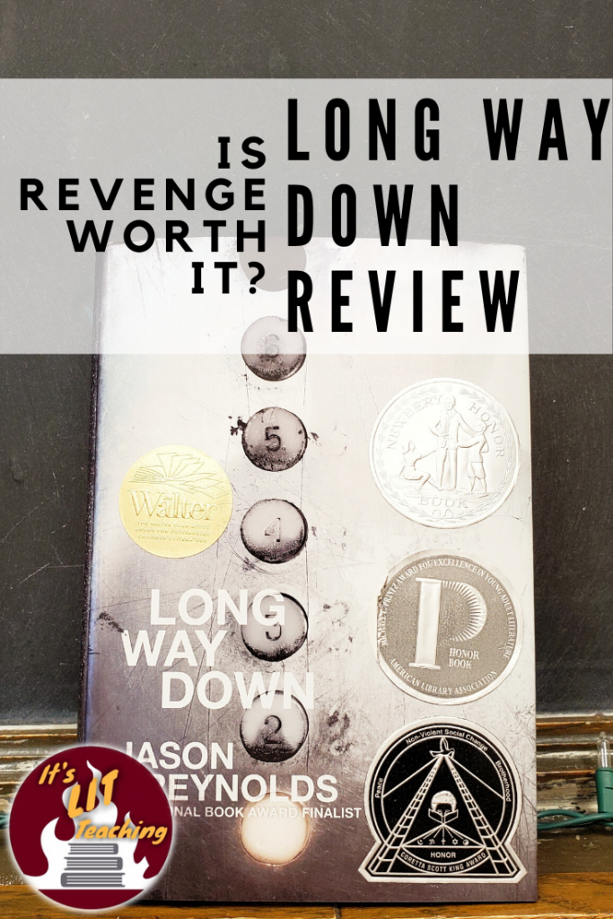 Is Revenge Worth it?: Long Way Down Review
