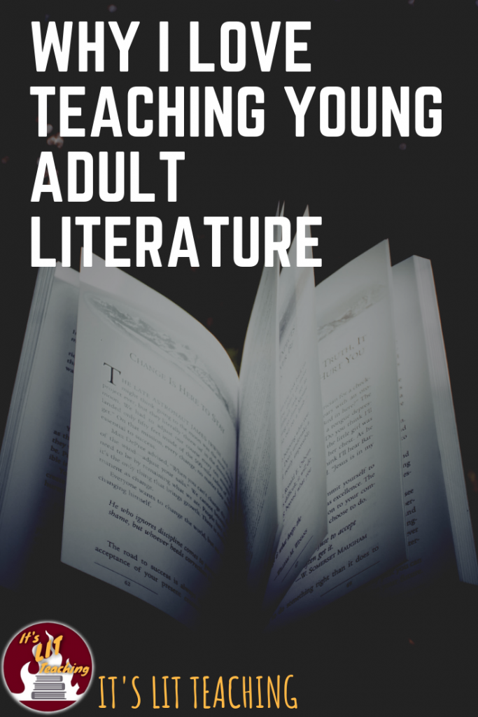 Why I Love Teaching Young Adult Literature